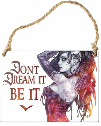 Sign - Don't Dream It, Be It Mini Metal Sign